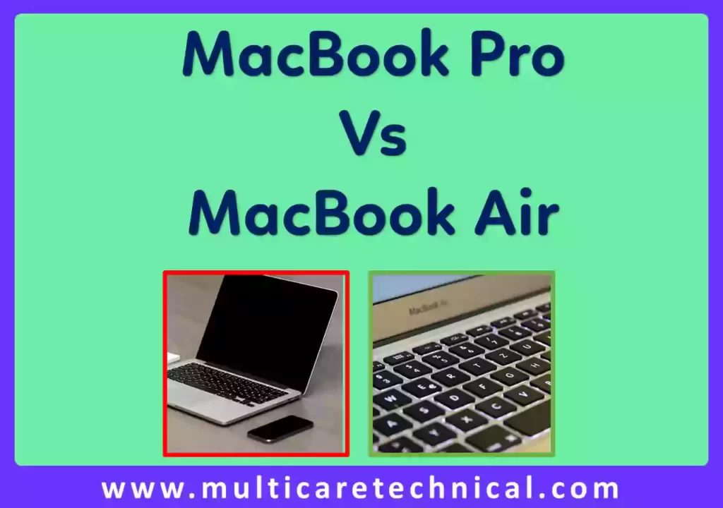 MacBook Pro vs. MacBook Air