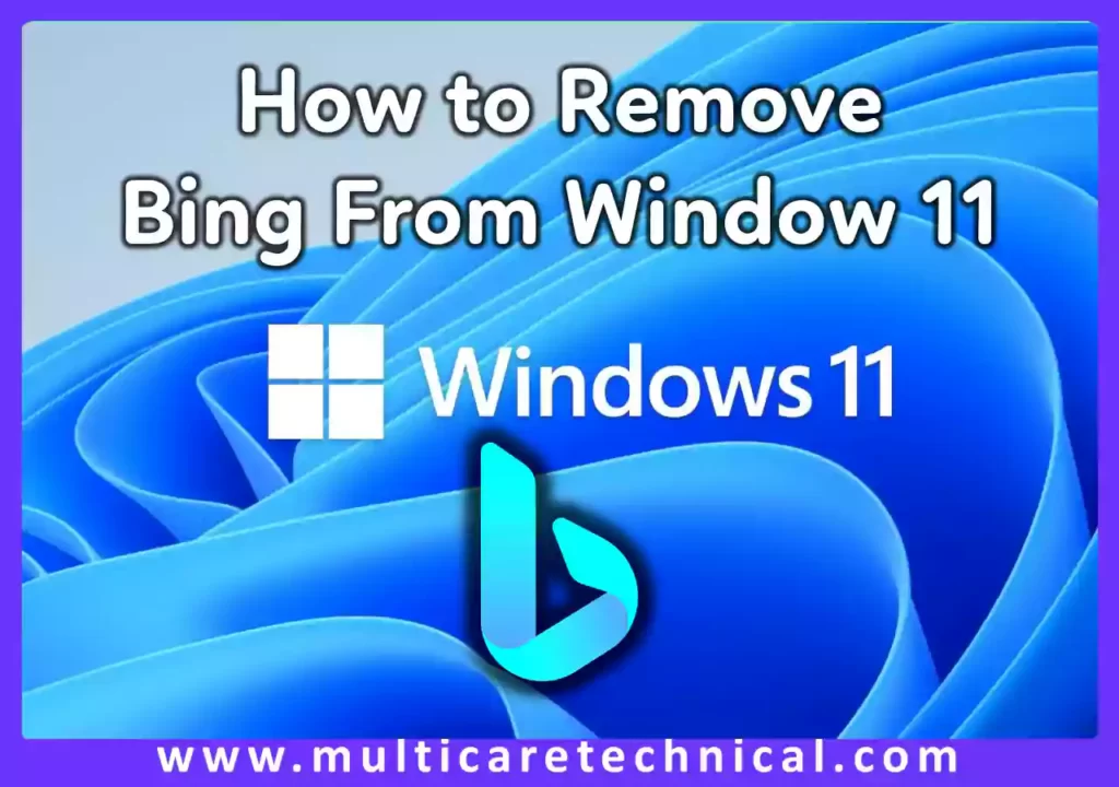 How To Remove Bing From Windows A Comprehensive Guide