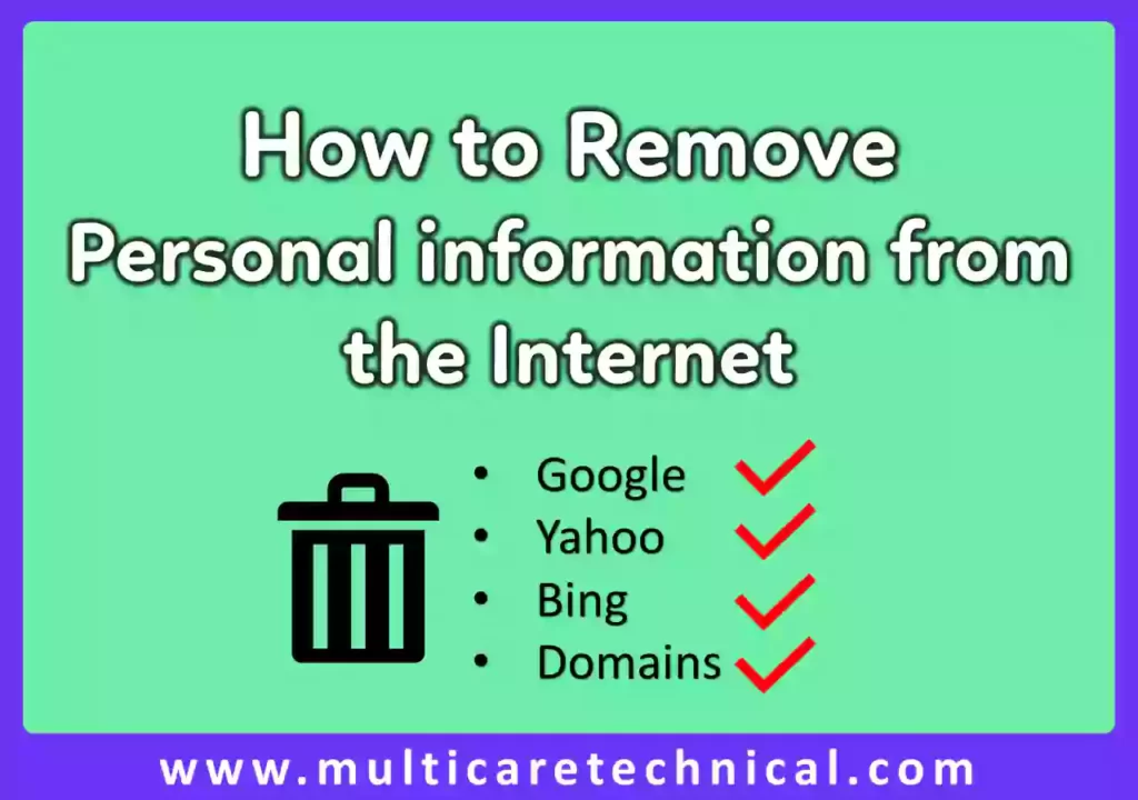 How to Remove Personal Information from the Internet
