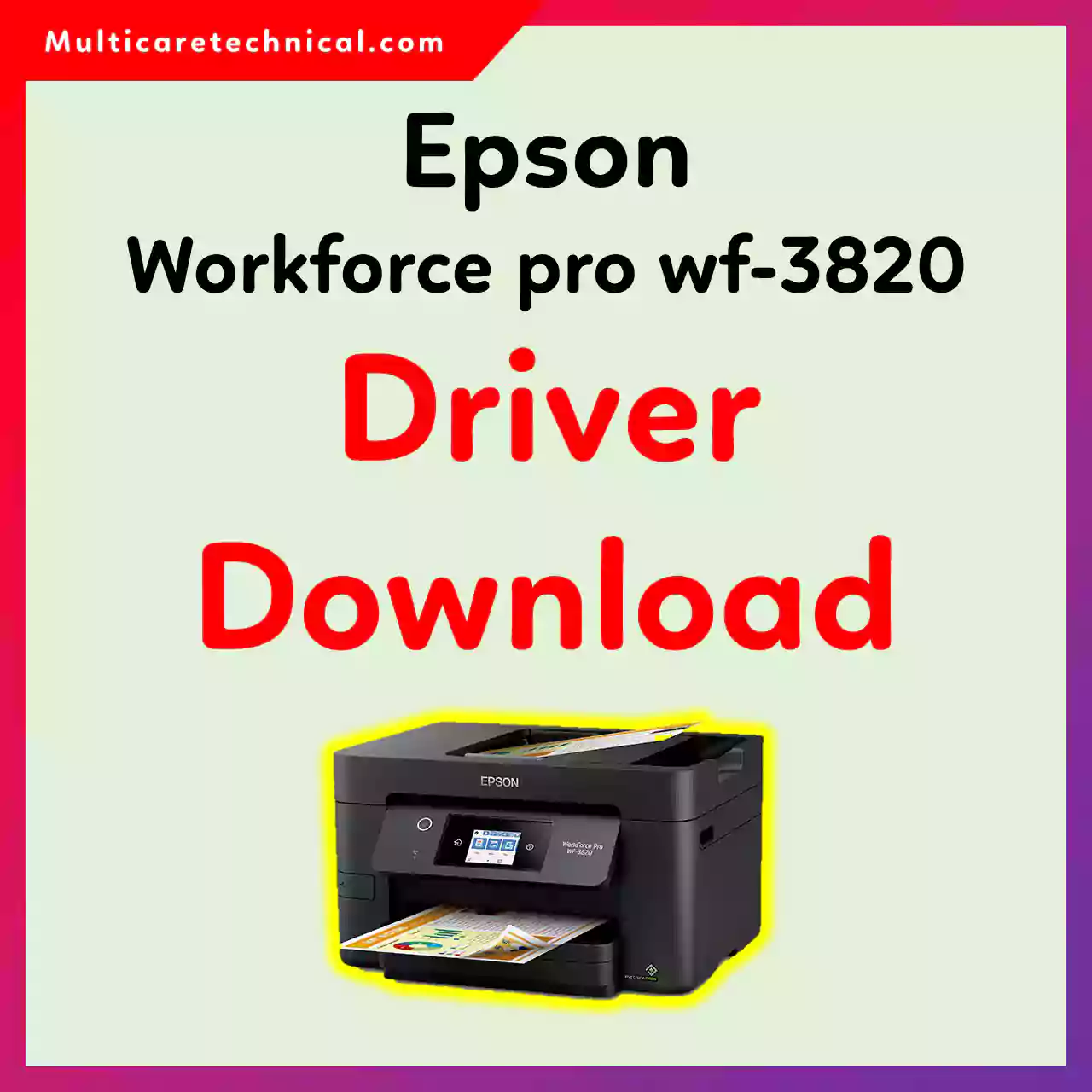 Epson Workforce Pro WF-3820 Driver