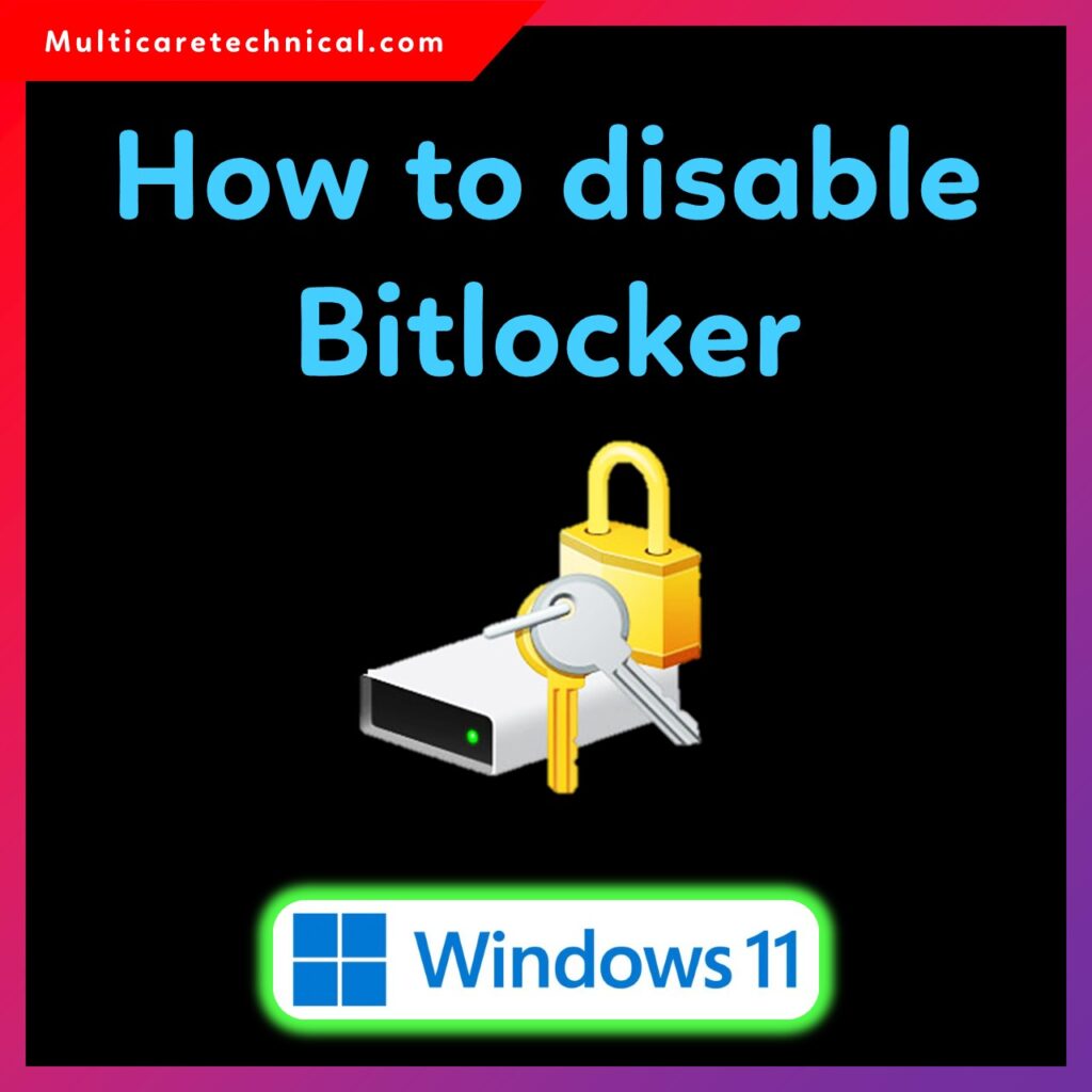Turn off BitLocker option in Windows 11