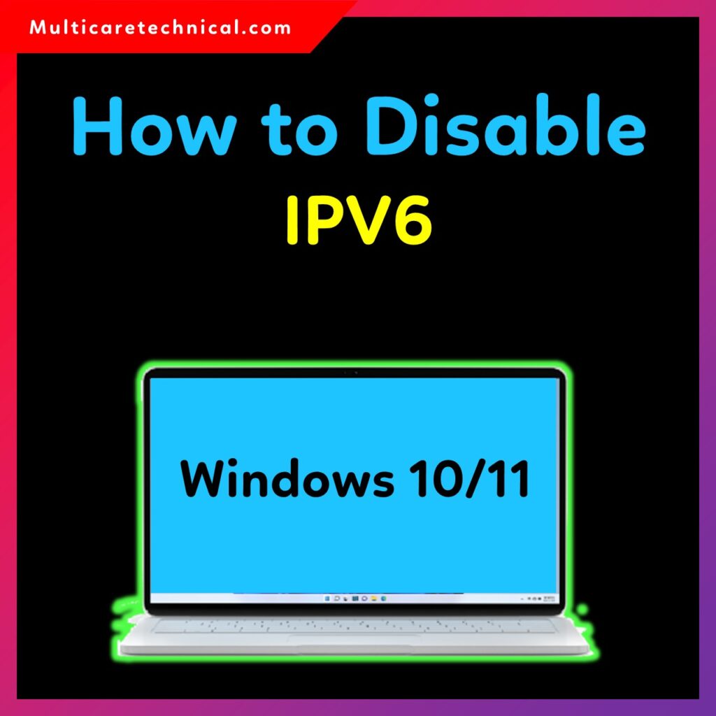 Illustration showing how to disable IPv6 in Windows 10 step-by-step
