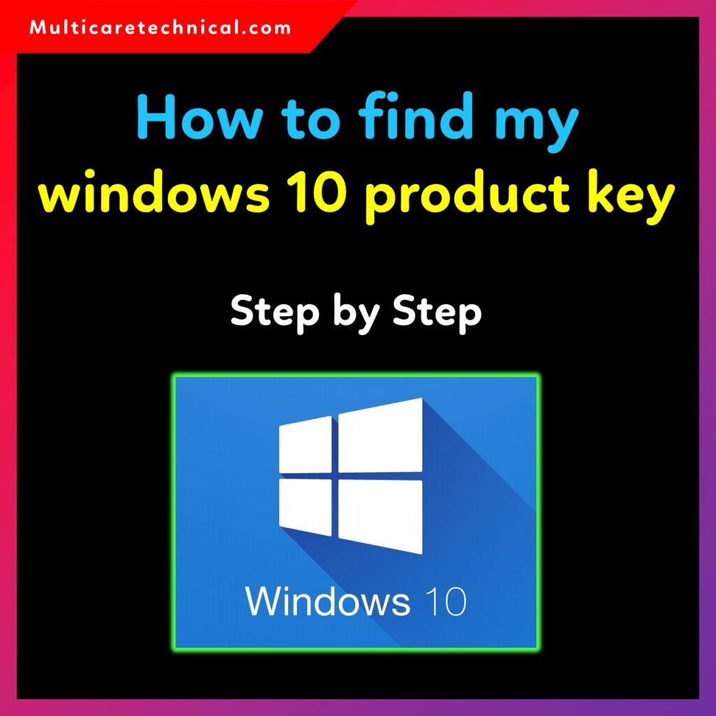how to find my windows 10 product key guide