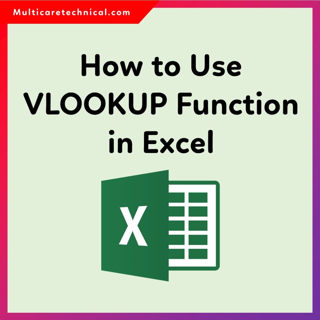 How to Use VLOOKUP Function in Excel