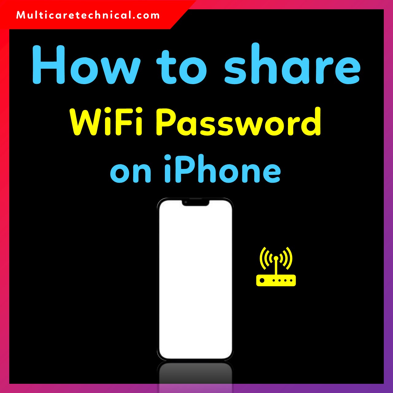 How to share WiFi password on iPhone step-by-step guide