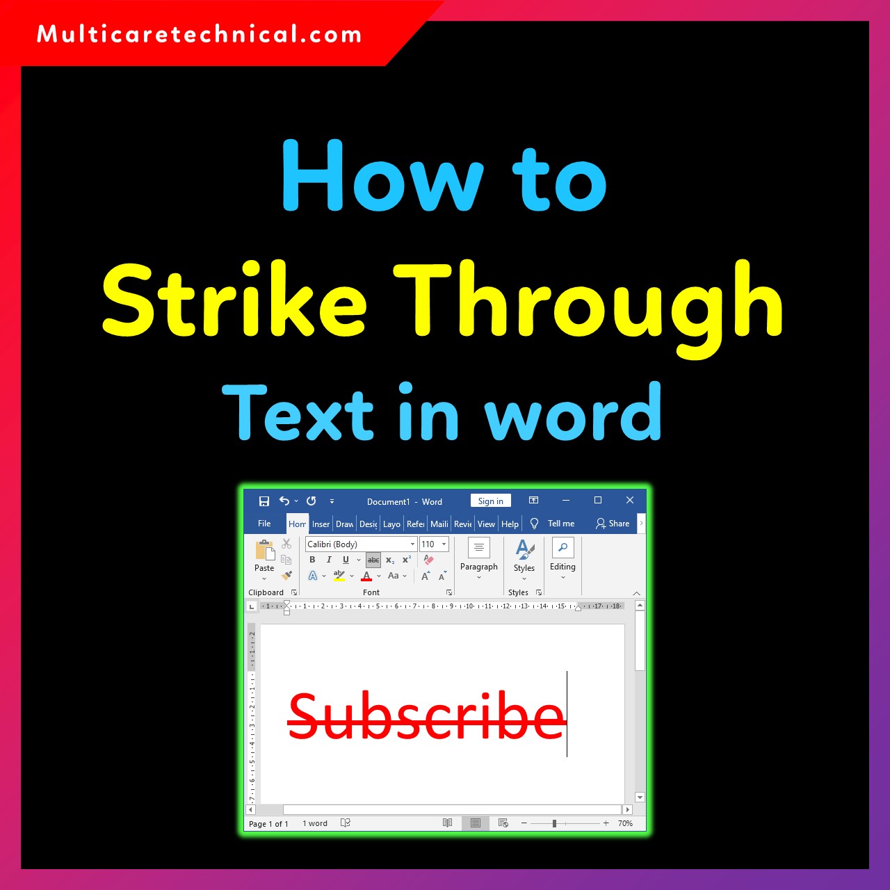How to strike through text in Microsoft Word using ribbon menu and keyboard shortcut.