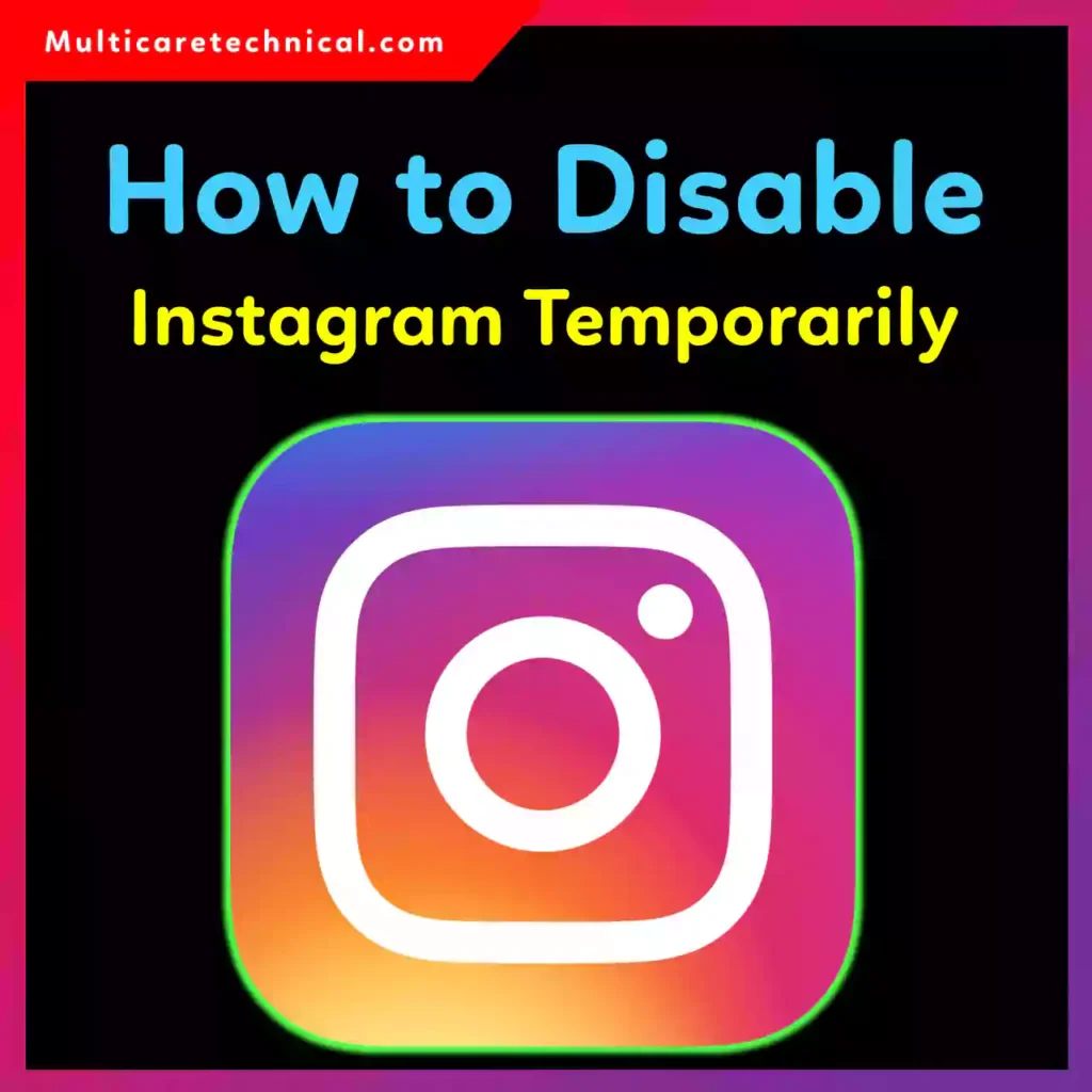 How to temporarily disable Instagram account step by step