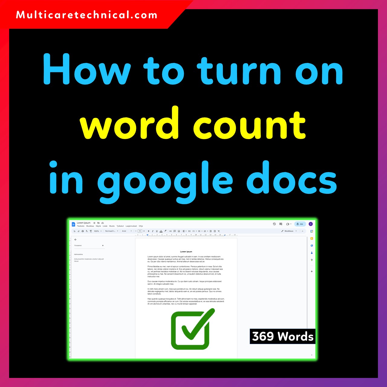 How to turn on word count in Google Docs from the Tools menu.