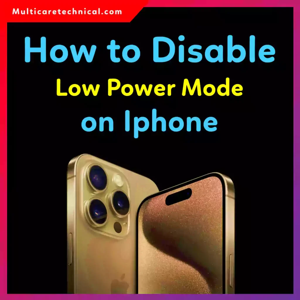 How to disable Low Power Mode on iPhone step by step