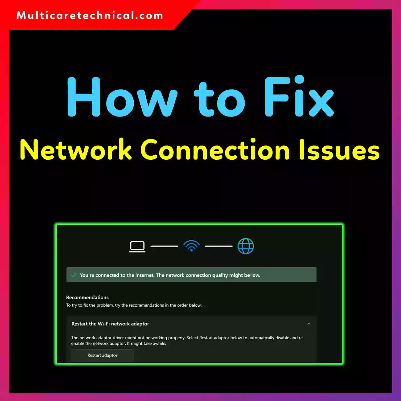 How to fix network connection issues in Windows 10 Wi-Fi and Ethernet