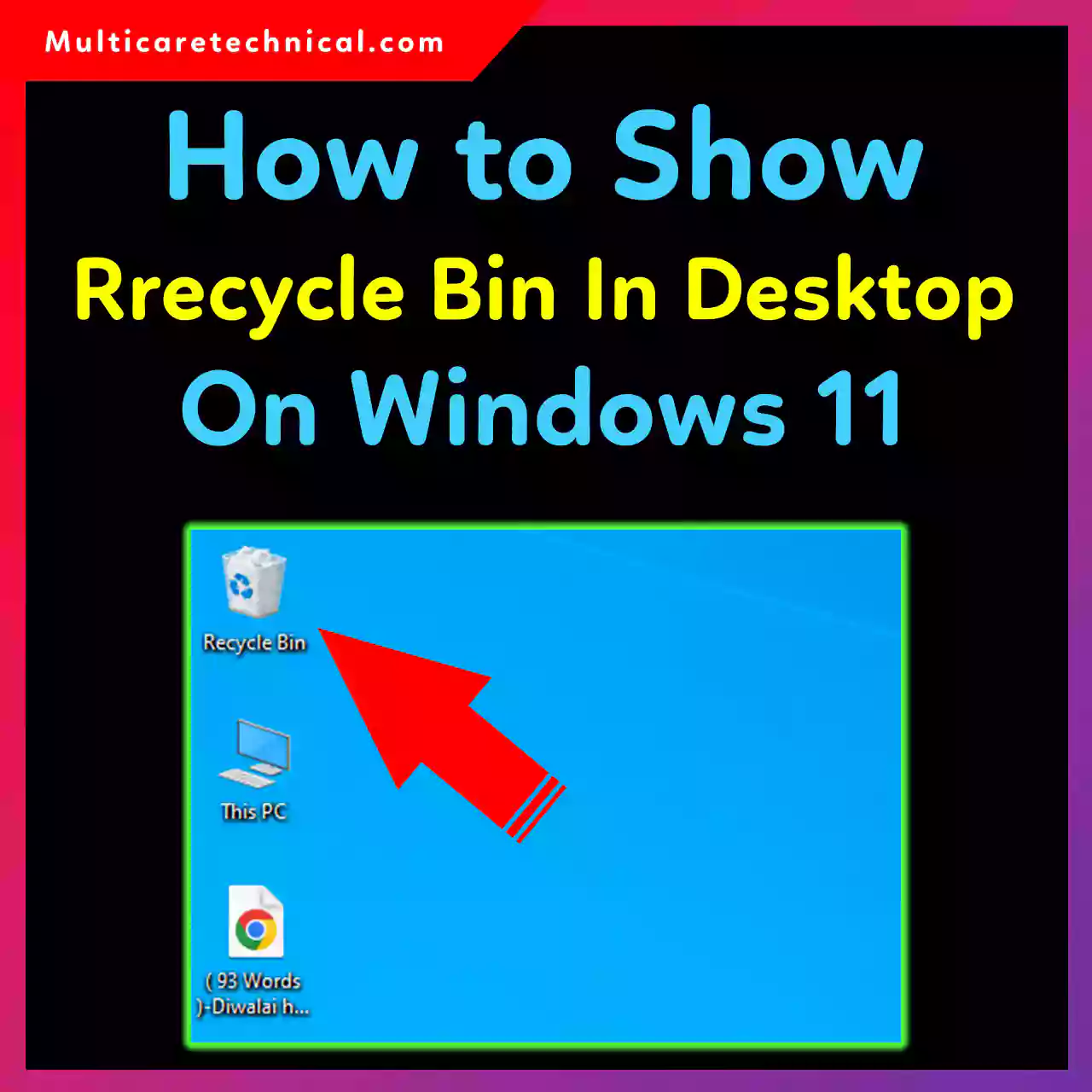 How to show Recycle Bin on desktop in Windows 11, 10, and 7