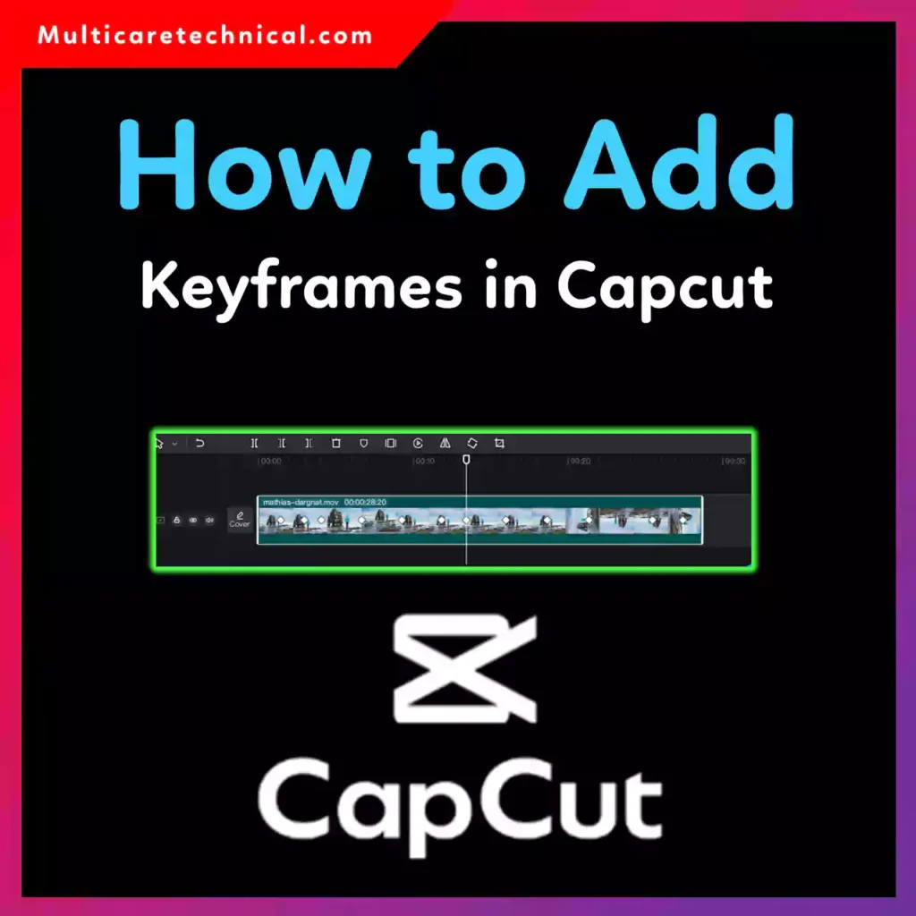 How to add keyframes in CapCut PC step by step
