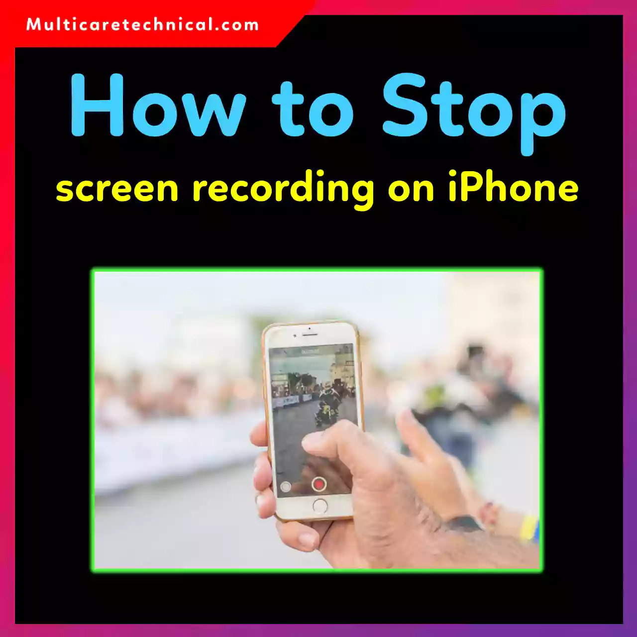 Stop screen recording on iPhone without swiping up on iPhone 12 to 16