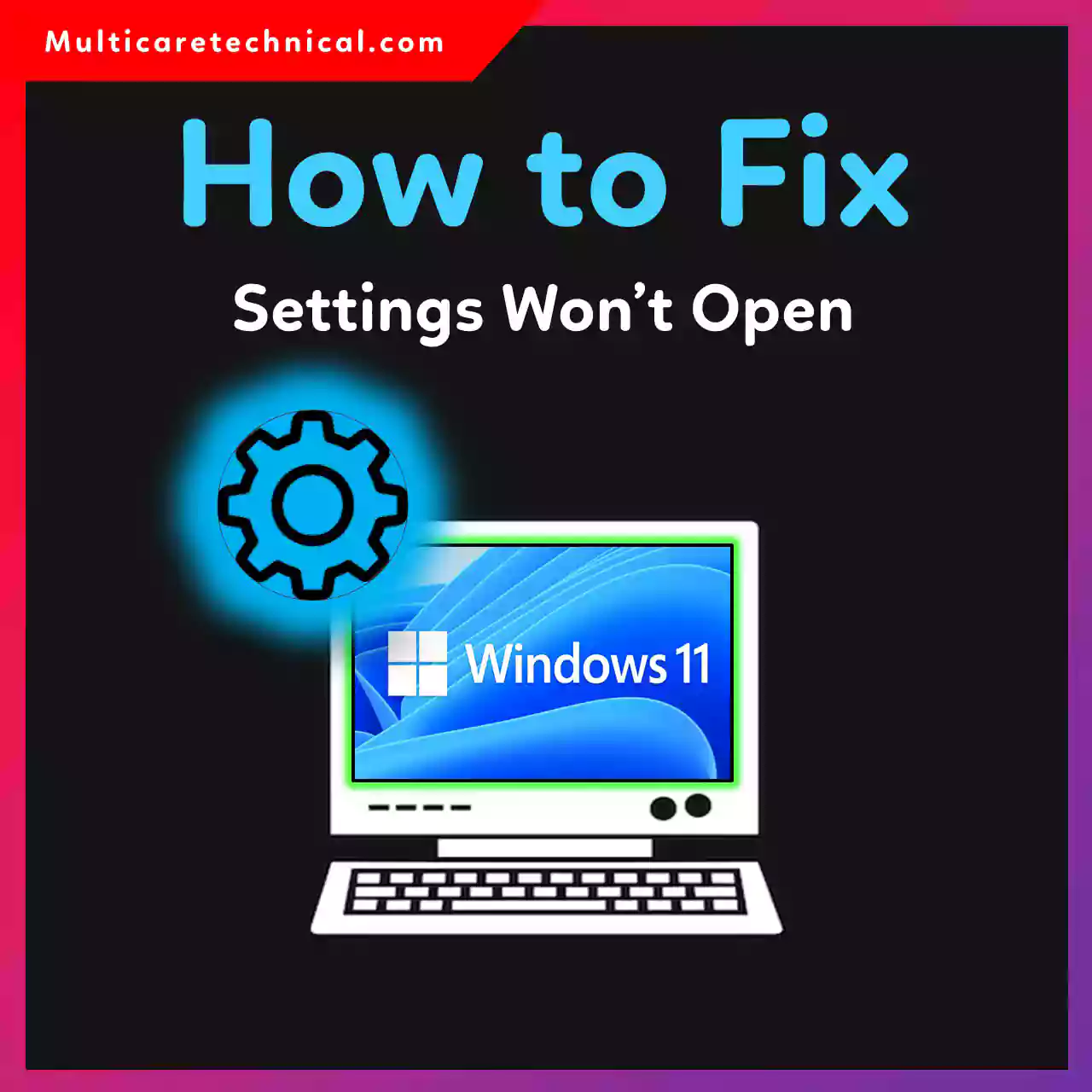 Fix Windows 11 Settings Not Opening Error – Step by Step Guide 2026