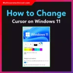 How to Change Cursor on Windows 11 (Step-by-Step 2026 Guide)
