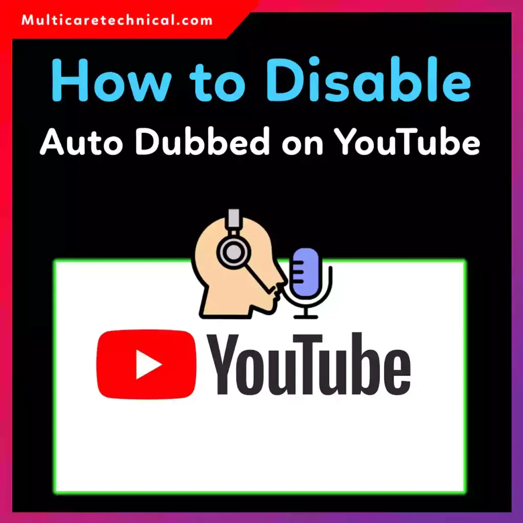 How to disable auto dubbed audio on YouTube