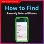 How to Find Recently Deleted Photos in iPhone (Before They’re Gone Forever)