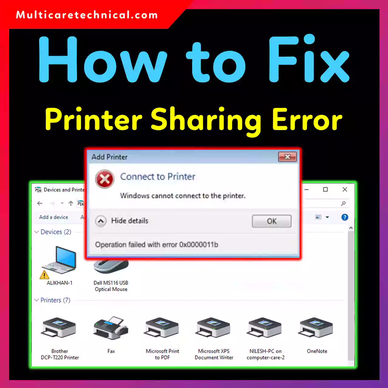 Laptop screen showing “Windows cannot connect to the printer – error 0x0000011b” with printer icon and troubleshooting tools