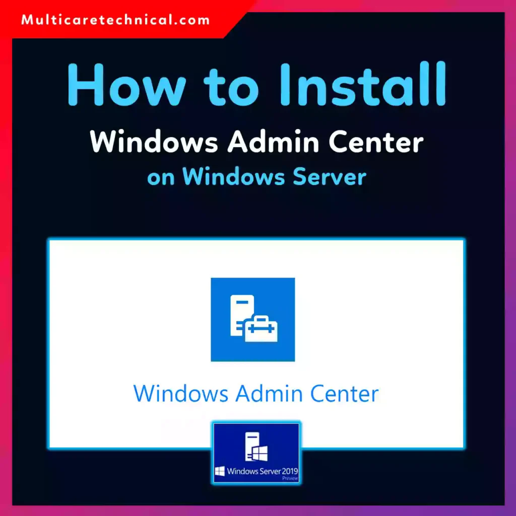 Windows Admin Center installation dashboard on Windows Server