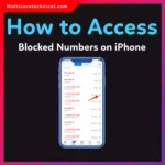 How to Access Blocked Numbers on iPhone 11 to 16 (Step-by-Step 2026 Guide)