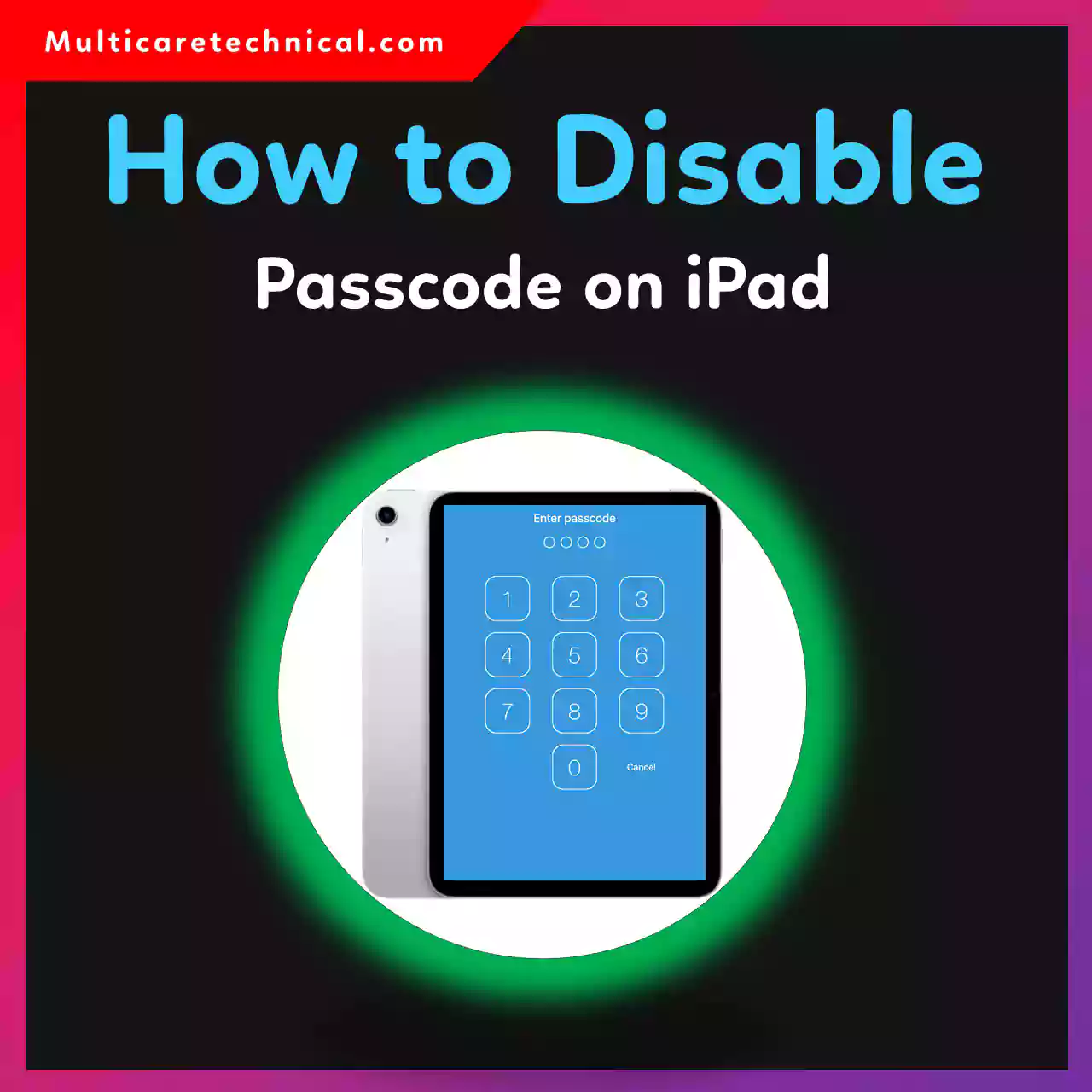 How to disable passcode on iPad Mini Air Pro and turn off passcode on iPad 9th and 10th generation