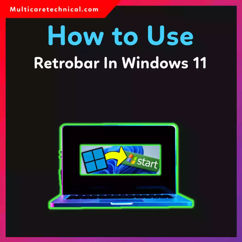 RetroBar Windows 11 classic taskbar tutorial showing Windows XP style taskbar on Windows 11