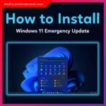 Microsoft Windows 11 Emergency Update (Complete Guide for IT Professionals)