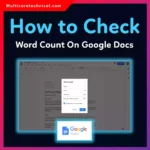 How to Check Word Count on Google Docs (Complete Guide)