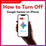 How to Turn Off Google Gemini on iPhone (Complete Guide)