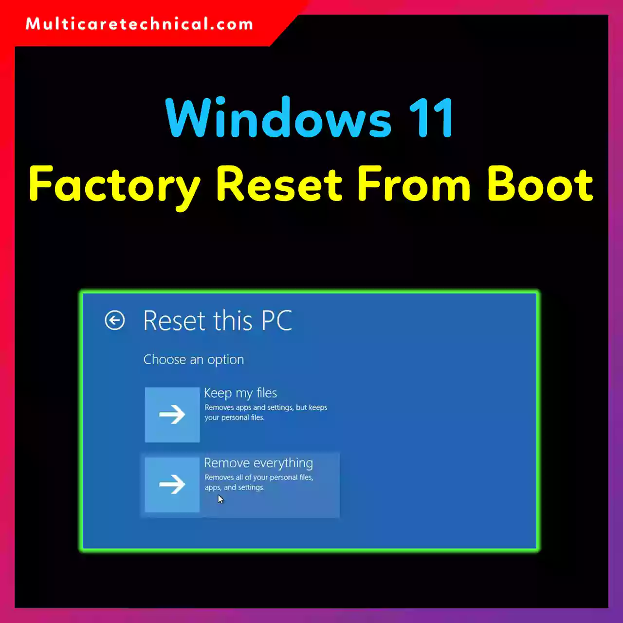 Windows 11 factory reset from boot recovery screen tutorial