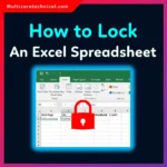 How to Lock an Excel Spreadsheet (Complete Guide for 2026)