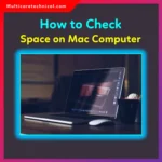 How to Check Disk Space on Mac (Complete 2026 Guide)
