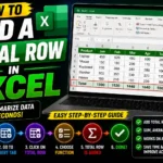 How to Add a Total Row in Excel (Easy Guide for Beginners & Professionals)
