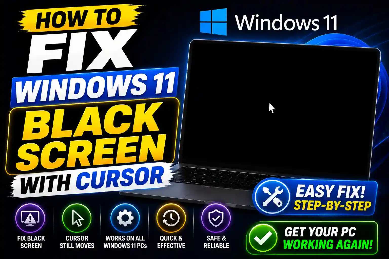 Windows 11 black screen with cursor troubleshooting guide showing desktop recovery and startup repair solutions