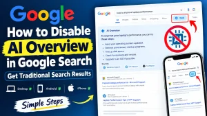 How to Disable AI Overview in Google Search (2026 Guide)